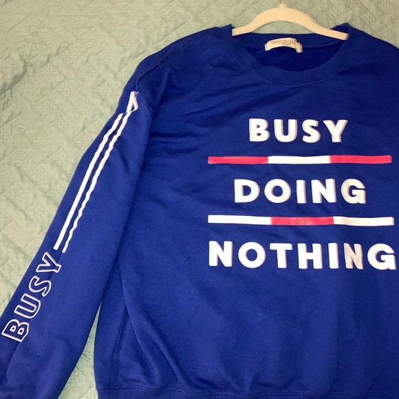 NEW “Busy doing nothing” Blue Sweatshirt size XXL (19) - Picture 3 of 6